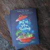 MỸ VỊ YÊU THƯƠNG – Trương Mạn Quyên – Rubik Books