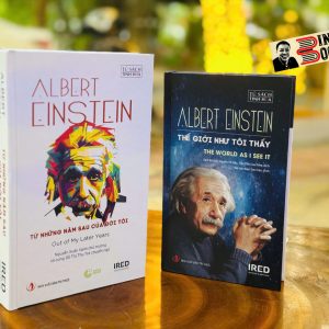 (Combo 2 cuốn bìa cứng) TỪ NHỮNG NĂM SAU CỦA ĐỜI TÔI – THẾ GIỚI NHƯ TÔI THẤY - Albert Einstein – IRED Books