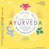 Yoga - Thiền định - Massage - THỰC HÀNH AYURVEDA  – Phục Hưng Books