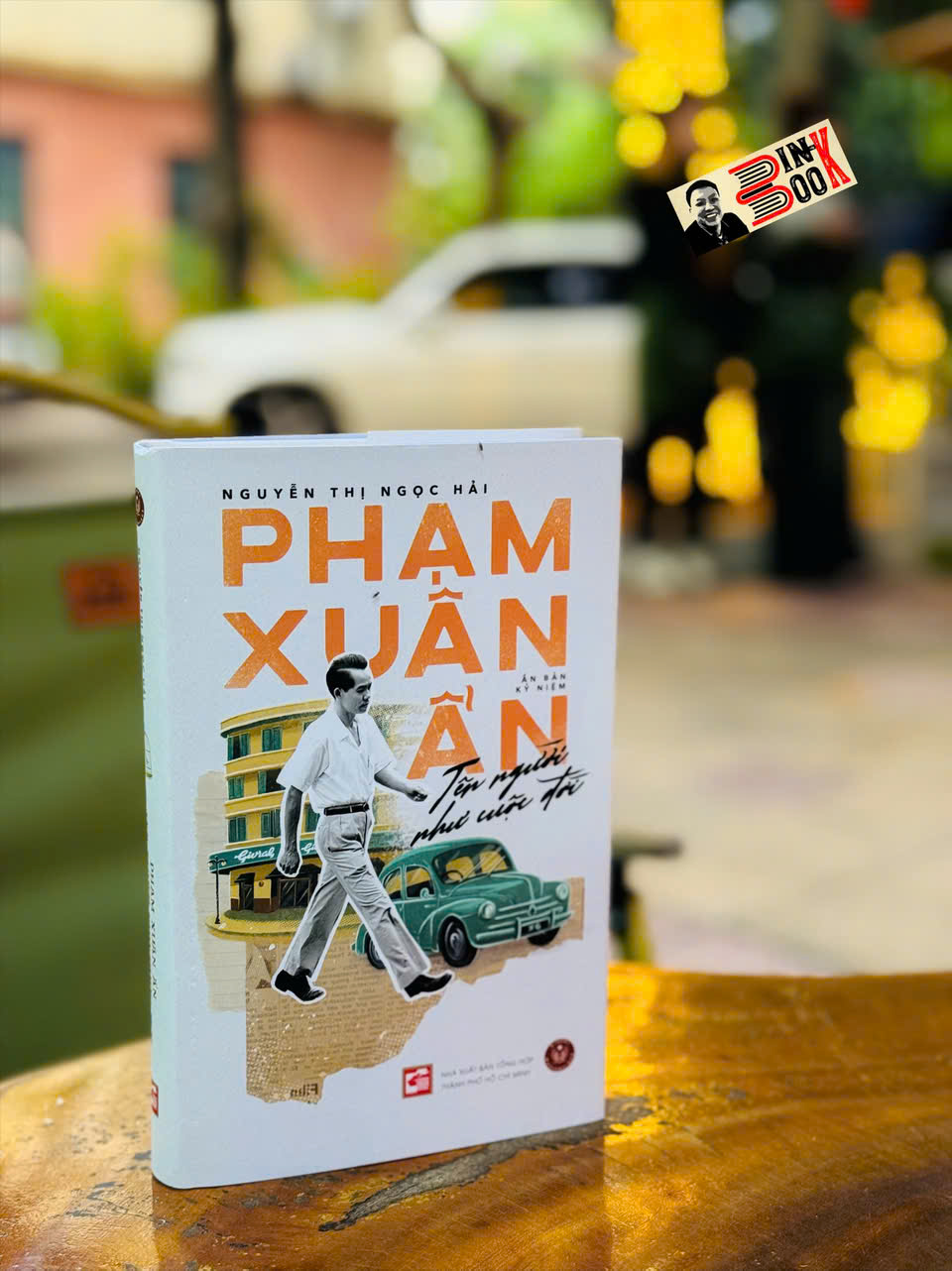 (Bìa cứng) PHẠM XUÂN ẨN – Tên Tên Người Như Cuộc Đời (Ấn bản kỷ niệm) - Nguyễn Thị Ngọc Hải - Kiseki