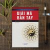 GIẢI MÃ BÀN TAY - NHÌN TAY THẤU HIỂU NHÂN TÂM – Thiệu Vệ Hoa - Lý Minh Nhân dịch – Huy Hoàng Bookstore – NXB Hồng Đức