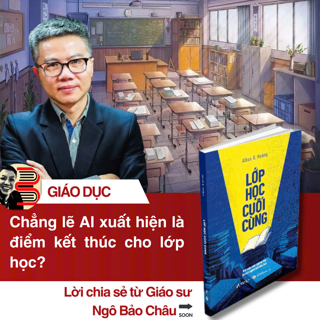 LỚP HỌC CUỐI CÙNG - KHI MÁY MÓC NGỪNG DẠY VÀ CON NGƯỜI BẮT ĐẦU HỌC - Albus D.Hoàng - AnBooks