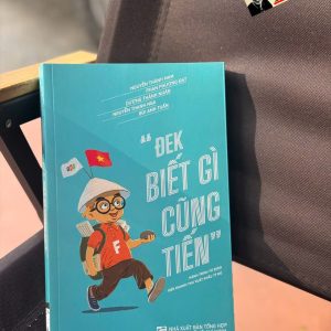 (Tái bản 2026) ĐEK BIẾT GÌ CŨNG TIẾN - Nguyễn Thành Nam -  AnBooks