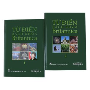 (Bìa cứng) TỪ ĐIỂN BÁCH KHOA BRITANNICA (Tập 1+2) – Nhiều tác giả – Edubook – NXB Giáo dục Việt Nam