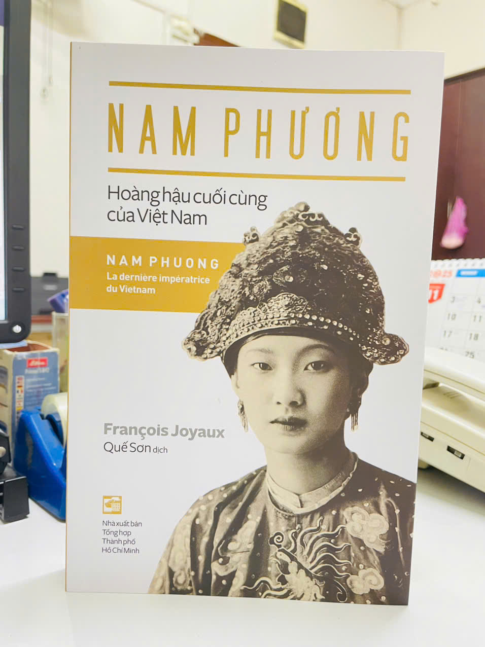 NAM PHƯƠNG: HOÀNG HẬU CUỐI CÙNG CỦA VIỆT NAM - FRANCOIS JOYAUS - NXB TỔNG HỢP TPHCM - BINHBANBOOK