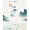 [Giải Cứu Sách] PHỦ BIÊN TẠP LỤC - Lê Quý Đôn - Trần Đại Vinh dịch - Maihabooks