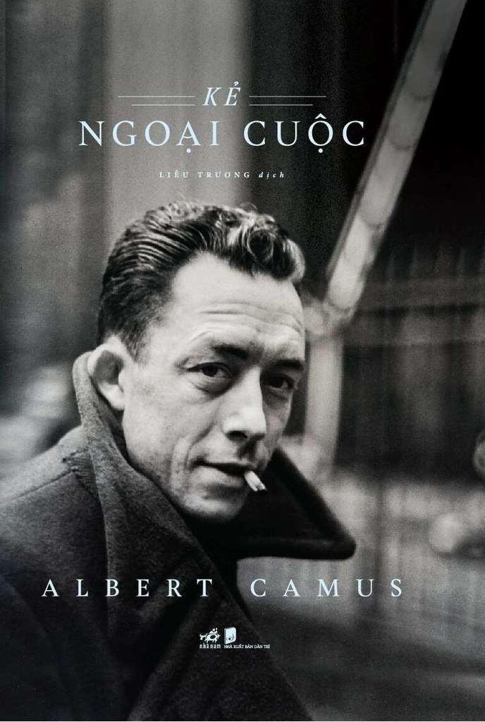 (Bìa cứng) KẺ NGOẠI CUỘC – Albert Camus – Liễu Trương dịch - Nhã Nam – NXB Dân trí