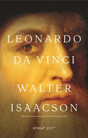 (Bìa cứng) Leonardo Da Vinci - Walter Isaccson - Alpha Books - NXB Thế Giới