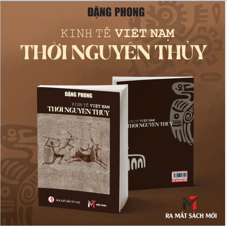 KINH TẾ THỜI NGUYÊN THỦY Ở VIỆT NAM – Đặng Phong – Sách Miền Trung – NXB Tri Thức