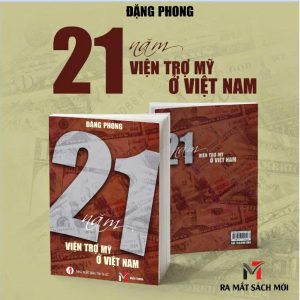 21 NĂM VIỆN TRỢ MỸ Ở VIỆT NAM – Đặng Phong - Sách Miền Trung