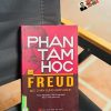 PHÂN TÂM HỌC VÀ FREUD BỨC CHÂN DUNG GHÉP MẢNH – Franz Alexander – Vietnambook – NXB Tri Thức