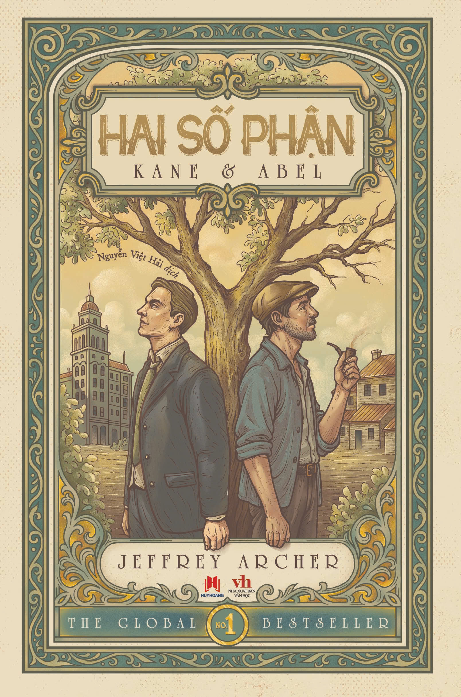 (Tái bản 2025) Bìa cứng: HAI SỐ PHẬN – KANE & ABEL - Jeffey Archer – Huy Hoàng Books