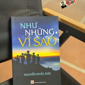 NHƯ NHỮNG VÌ SAO - Nguyễn Khắc Đức – NXB CAND