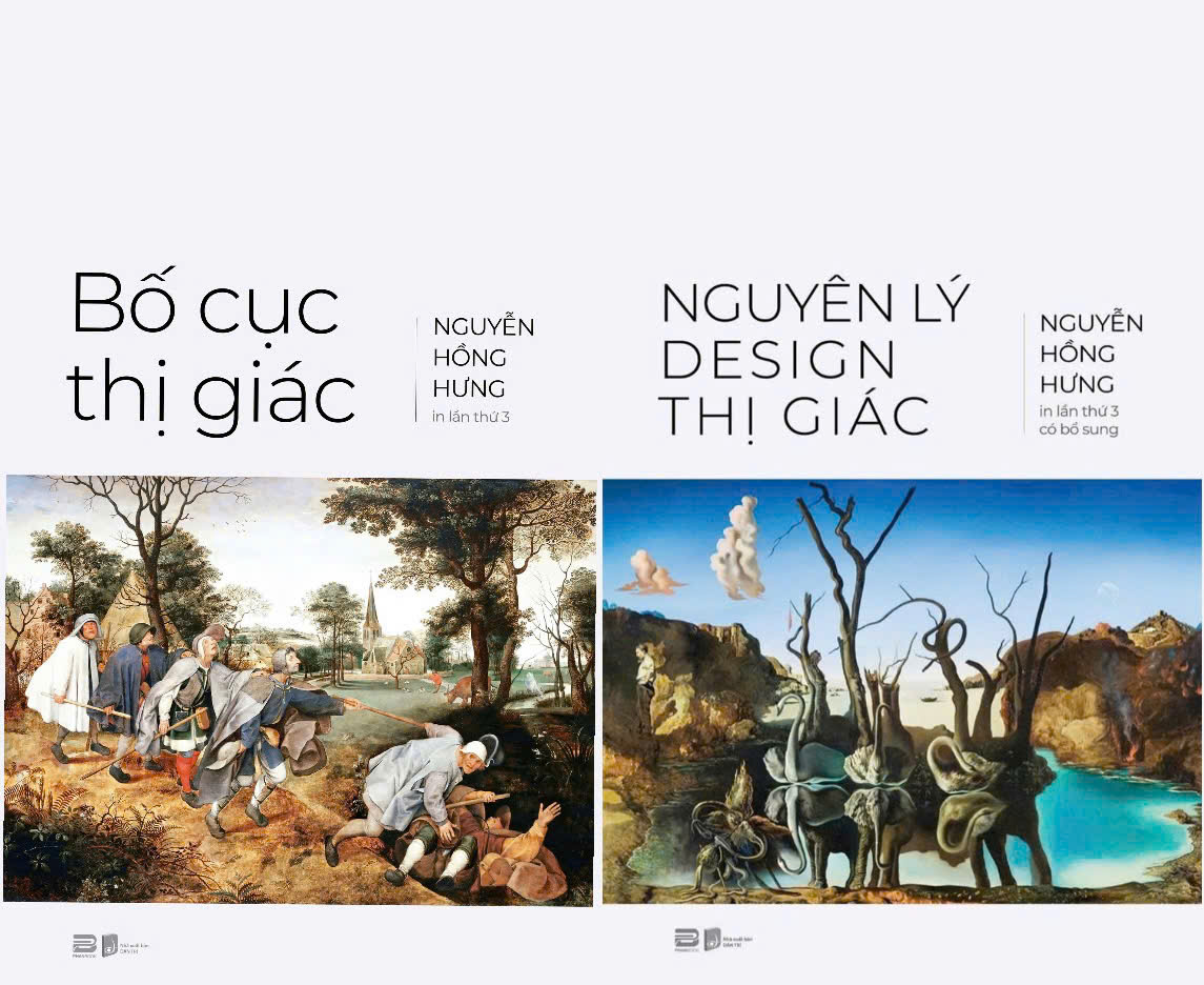 (Combo 2 cuốn) (Bìa cứng) NGUYÊN LÝ DESIGN THỊ GIÁC; BỐ CỤC THỊ GIÁC – Nguyễn Hồng Hưng - PHANBOOK