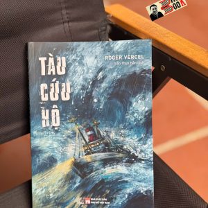 TÀU CỨU HỘ - Roger Vercel – Phúc Minh Books