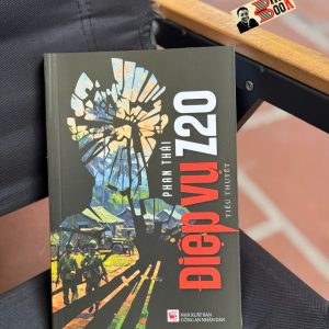 (Tiểu Thuyết) ĐIỆP VỤ Z20 - Phan Thái – NXB Công An Nhân Dân