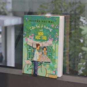 CẬU BÉ Ở HANG VÀ HOA HỌC TRÒ  - Nguyễn Như Mai – NXB Kim Đồng