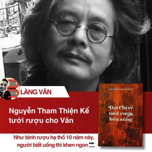 ĐỢI CHỊ VỀ TƯỚI RƯỢU BẾN SÔNG – Nguyễn Tham Thiện Kế – NXB Hội nhà văn