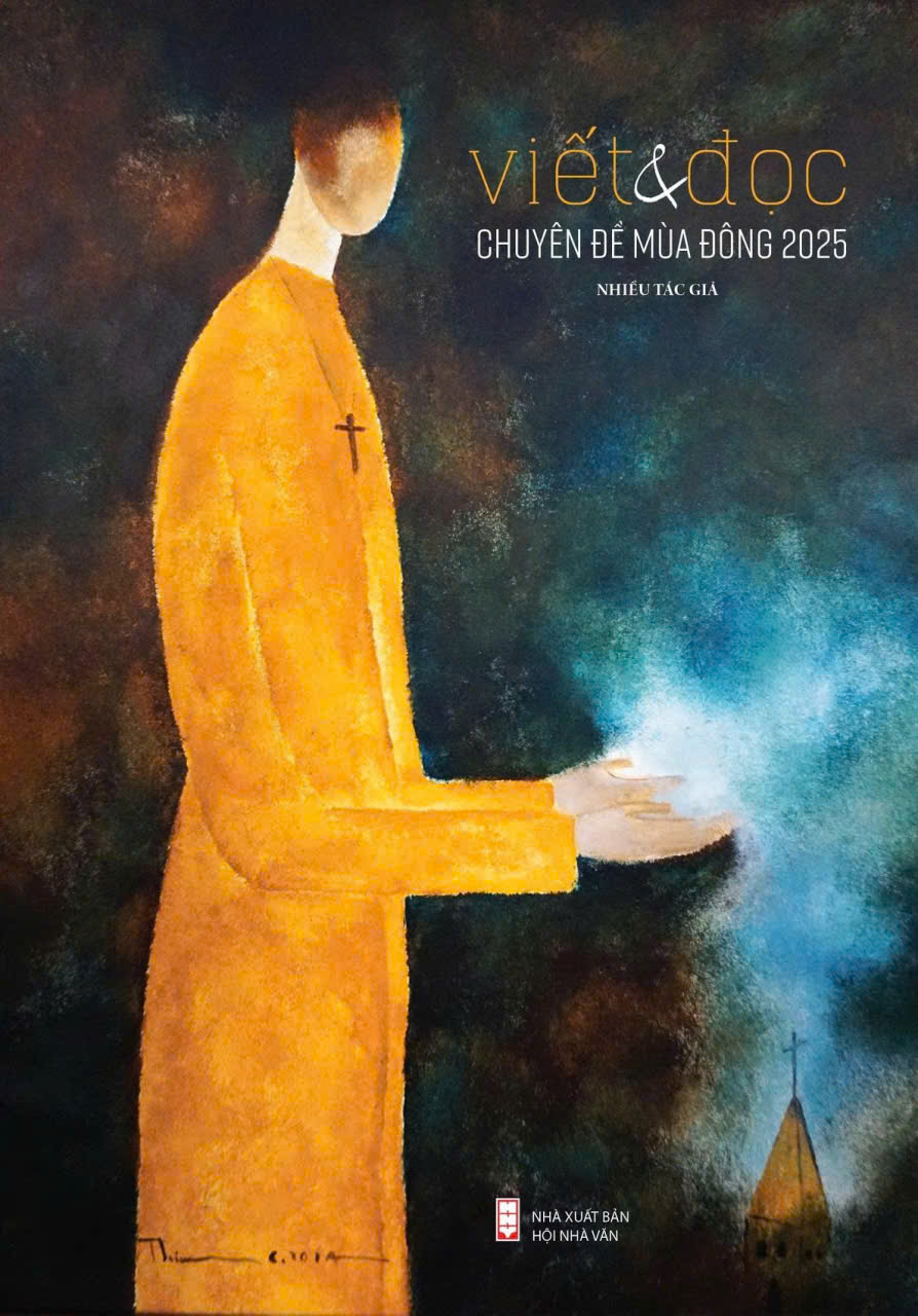VIẾT VÀ ĐỌC CHUYÊN ĐỀ MÙA ĐÔNG 2025 - Nhiều tác giả - NXB Hội Nhà Văn