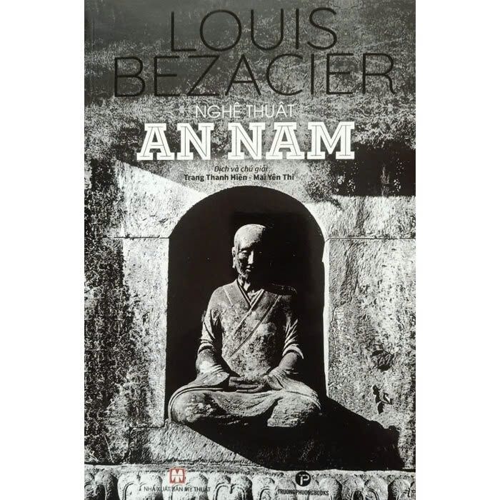 NGHỆ THUẬT AN NAM - Louis Bezacier - Trang Thanh Hiền, Mai Yên Thi dịch - Sách Miền Trung