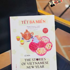 (BÌA CỨNG) TẾT BA MIỀN - Lê Rin - Thái Hà Books