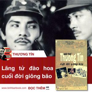 (Tái bản 2025) HỒI KÝ THƯƠNG TÍN – Một Đời Giông Bão – Đinh Thu Hiền - Hanoibooks