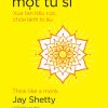 NGHĨ NHƯ MỘT TU SĨ - Jay Shetty - Lê Quỳnh Lan dịch - NXB Trẻ