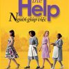 NGƯỜI GIÚP VIỆC – Kathryn Stockett – Nguyễn Thị Kim Ngọc – NXB Trẻ