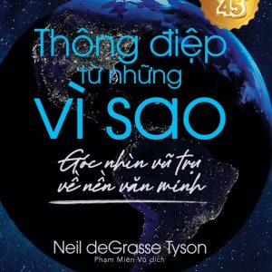 KHOA HỌC KHÁM PHÁ - THÔNG ĐIỆP TỪ NHỮNG VÌ SAO - Thomas Hertog - Phạm Miên Vũ dịch – NXB Trẻ