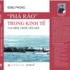 "PHÁ RÀO" TRONG KINH TẾ VÀO ĐÊM TRƯỚC ĐỔI MỚI – Đặng Phong – Omega Plus