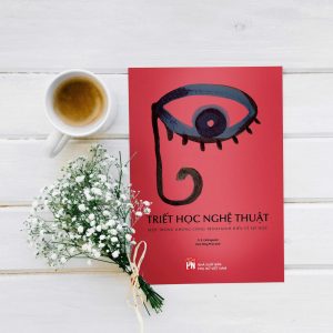 TRIẾT HỌC NGHỆ THUẬT - Một trong những công trình kinh điển về mỹ học – R.G. Collingwood – Đinh Hồng Phúc dịch - NXB Phụ nữ Việt Nam