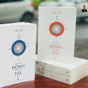 TRỌN BỘ 4 TẬP CHUYỆN ĐÔNG CHUYỆN TÂY - An Chi - NXB Tổng hợp TP.HCM
