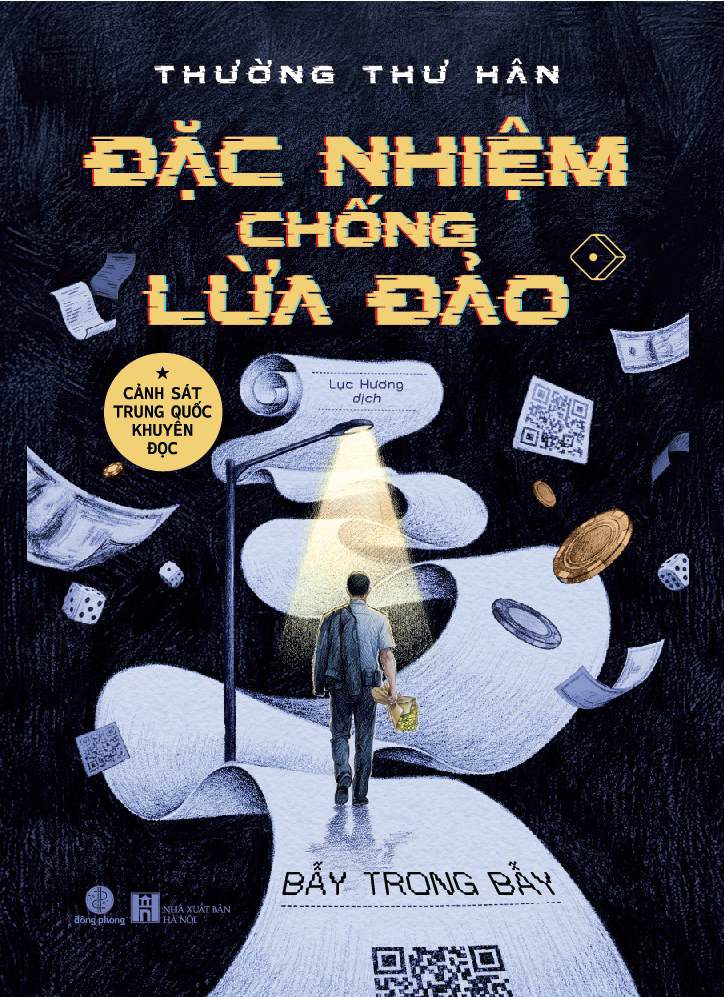 ĐẶC NHIỆM CHỐNG LỪA ĐẢO – Thường Thư Hân – Lục Hương dịch – NXB Hà Nội – Nhã Nam
