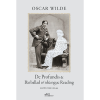 DE PROFUNDIS & BÀI BALLAD VỀ NHÀ NGỤC READING – Oscar Wilde – Nhã Nam