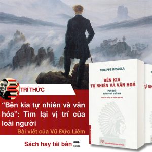 (Bìa mềm) BÊN KIA TỰ NHIÊN VÀ VĂN HÓA – Philippe Descola - NXB ĐH Sư phạm