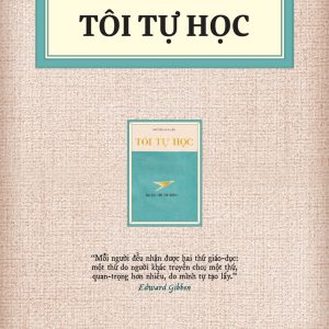 TÔI TỰ HỌC - Thu Giang Nguyễn Duy Cần – NXB Trẻ