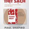 CUỘC CÁCH MẠNG THỊT SẠCH – Paul Shapiro - Ngô Thuận Phát dịch – PHANBOOK