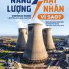 NĂNG LƯỢNG HẠT NHÂN – VÌ SAO? - Bertrand Barré - Phạm Tuấn Hiệp, Bùi Nguyễn Hoàng dịch - Times