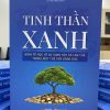 TINH THẦN XANH: Kinh tế học về sự xung đột và lan tỏa trong một thế giới đông đúc - William Nordhaus – La Thị Thắm dịch -Deltabooks