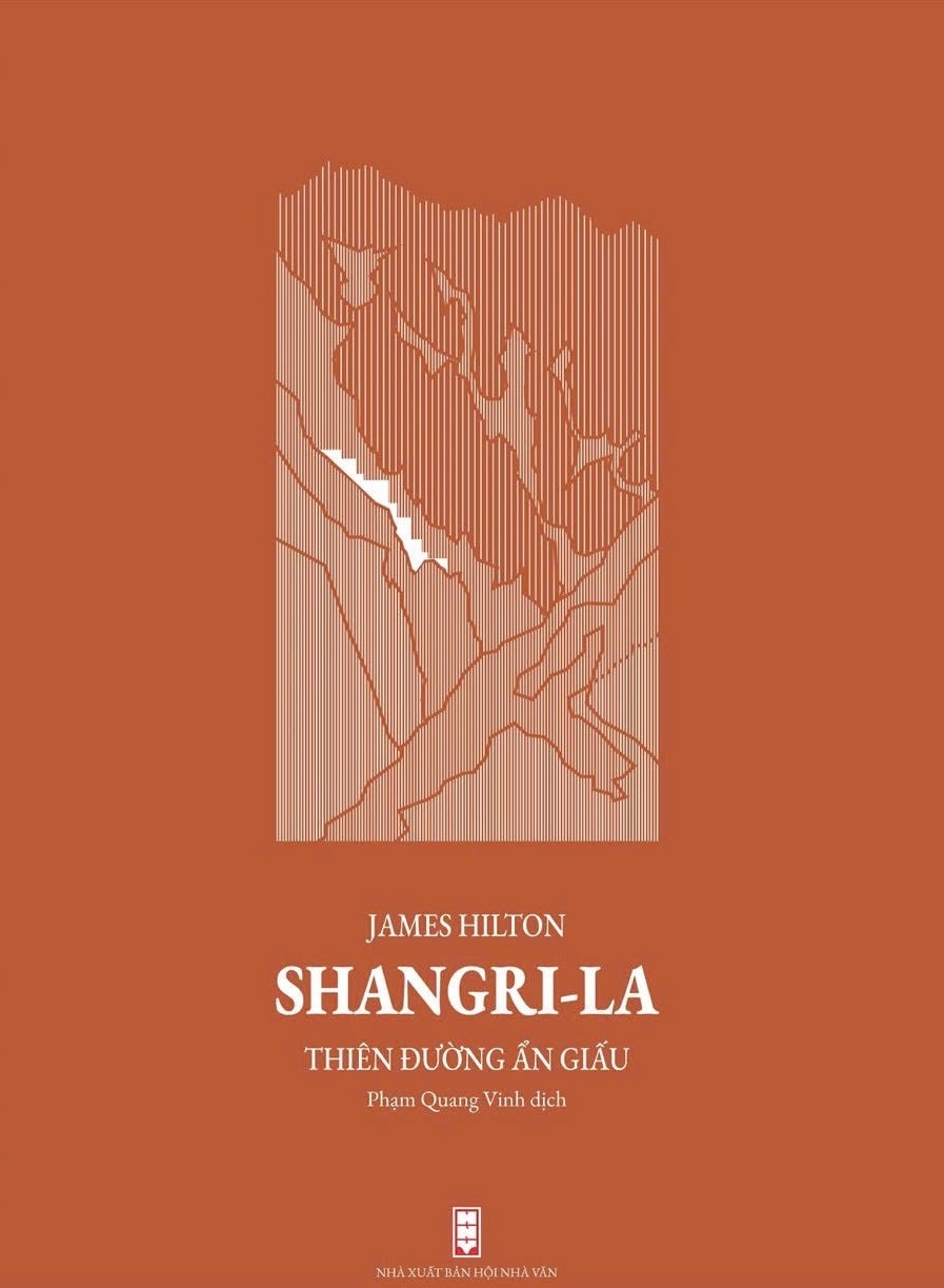 (Bìa cứng) SHANGRI-LA THIÊN ĐƯỜNG ẨN GIẤU – James Hilton – Phạm Quang Vinh dịch – NXB Hội Nhà Văn
