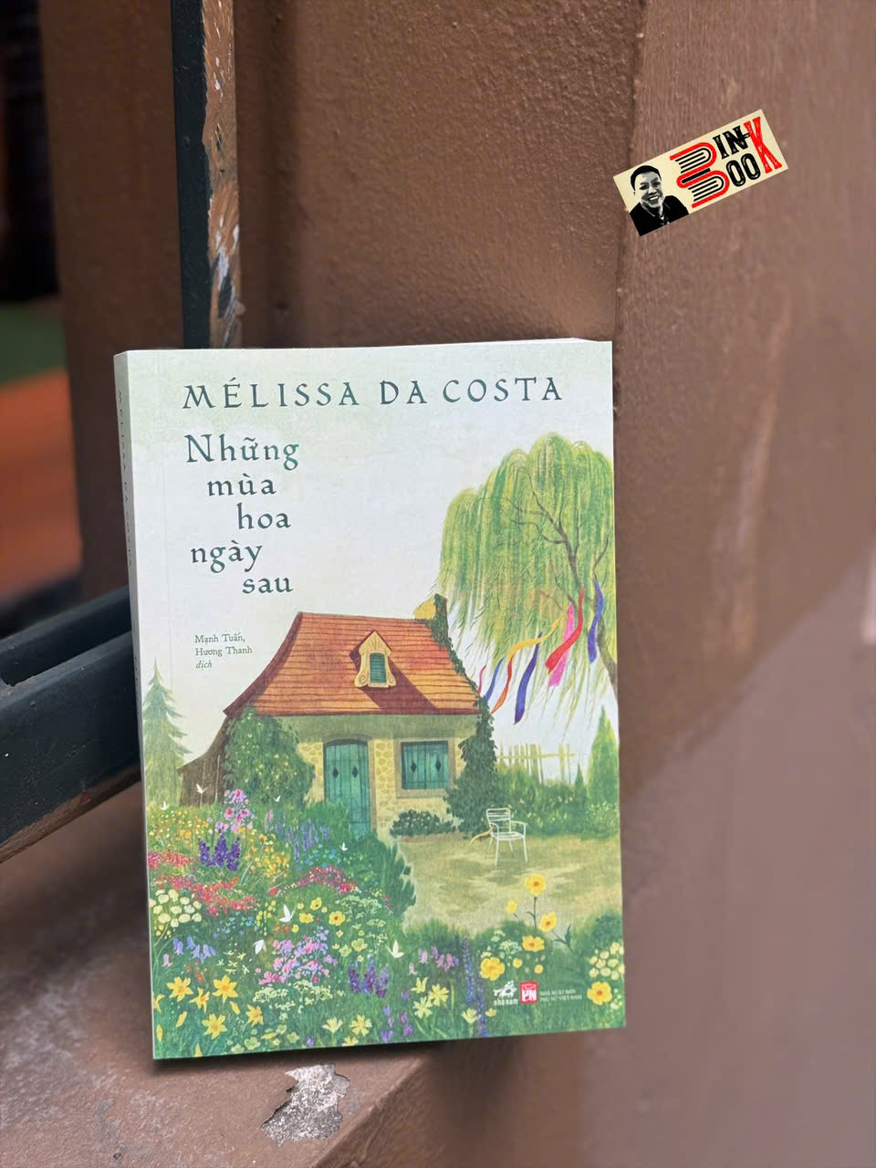 NHỮNG MÙA HOA NGÀY SAU - Mellissa Da Costa – Mạnh Tuấn Hương Thanh dịch – Nhã Nam – NXB Phụ Nữ