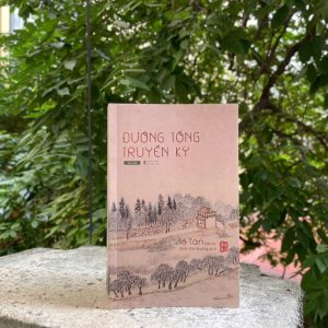ĐƯỜNG TỐNG TRUYỀN KỲ (2026) - Lỗ Tấn - Châu Hải Đường dịch – Tao Đàn