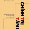 CHÍNH TRỊ TÂM LÝ – Byung-Chul Han – Đỗ Phương Thùy dịch – Phan Book