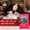 KHÔNG THỂ SỐNG MÀ KHÔNG VIẾT – Nhiều tác giả – Nhà Xuất Bản Hội Nhà Văn