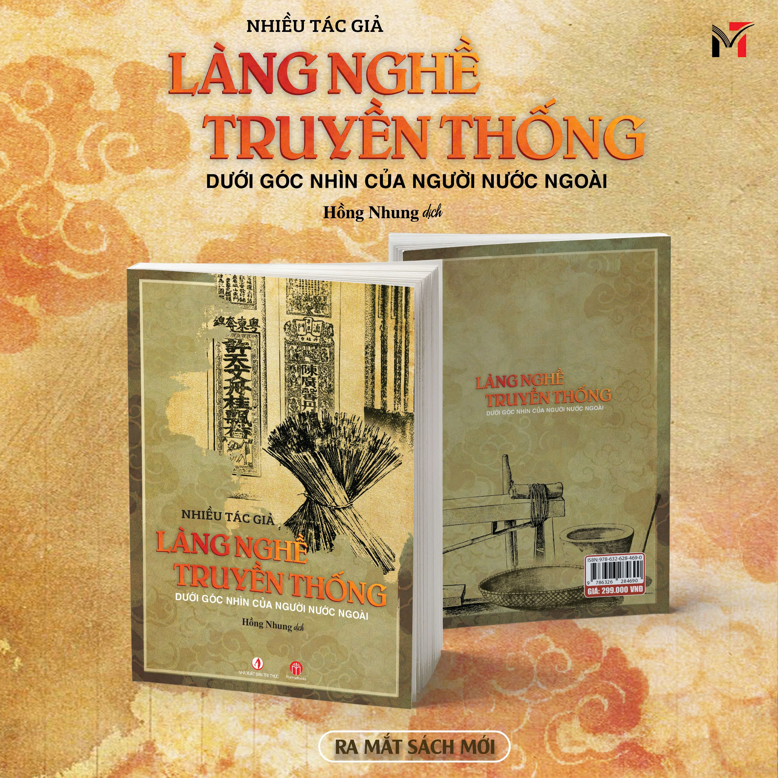 LÀNG NGHỀ TRUYỀN THỐNG – Dưới Góc Nhìn Của Người Nước Ngoài – Hồng Nhung dịch – Sách Miền Trung