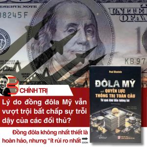 ĐÔ LA MỸ VÀ QUYỀN LỰC THỐNG TRỊ TOÀN CẦU - Từ quá khứ đến tương lai – Paul Blustein – Omega Plus