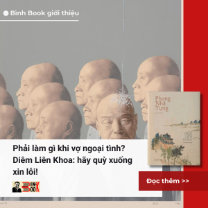 PHONG NHÃ TỤNG – Diêm Liên Khoa – Vũ Công Hoan dịch - Tao Đàn