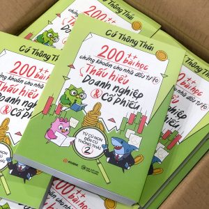 200++ BÀI HỌC CHỨNG KHOÁN DÀNH CHO NHÀ ĐẦU TƯ F0 - THẤU HIỂU DOANH NGHIỆP VÀ CỔ PHIẾU - Từ Cú Non đến Cú Thông Thái 2 - Cú Thông Thái – Rubik Books