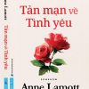 TẢN MẠN VỀ TÌNH YÊU - Anne Lamott – First News – NXB Dân Trí