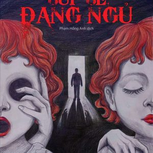 BÚP BÊ ĐANG NGỦ – Jeffery Deaver – Phạm Hồng Anh dịch – BachVietBooks